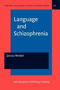 Abbildung von: Language and Schizophrenia - John Benjamins Publishing Co