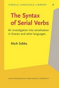 Enlarge image Cover: The Syntax of Serial Verbs - John Benjamins Publishing Co