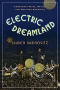 Cover: Electric Dreamland - Columbia University Press