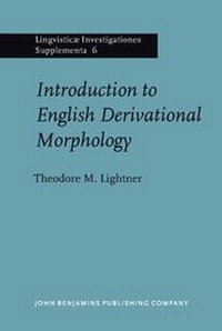 Enlarge image Cover: Introduction to English Derivational Morphology - John Benjamins Publishing Co
