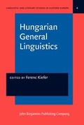 Cover: Hungarian General Linguistics - John Benjamins Publishing Co