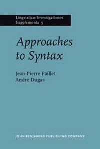 Enlarge image Cover: Approaches to Syntax - John Benjamins Publishing Co