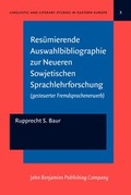 Cover: Resuemierende Auswahlbibliographie zur Neueren Sowjetischen Sprachlehrforschung - John Benjamins Publishing Co