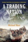 Cover: A Trading Nation - University of British Columbia Press