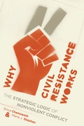 Cover: Why Civil Resistance Works - Columbia University Press