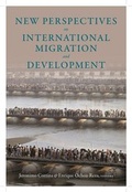 Cover: New Perspectives on International Migration and Development - Columbia University Press