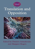 Cover: Translation and Opposition - Multilingual Matters