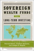 Cover: Sovereign Wealth Funds and Long-Term Investing - Columbia University Press