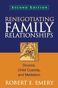 Cover: Renegotiating Family Relationships, Second Edition - Guilford Publications