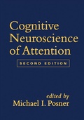 Cover: Cognitive Neuroscience of Attention, Second Edition - Guilford Publications