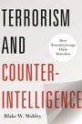 Cover: Terrorism and Counterintelligence - Columbia University Press