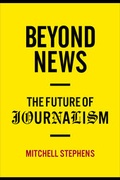 Cover: Beyond News - Columbia University Press