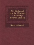 Cover: St. Kilda and the St. Kildians - Nabu Press