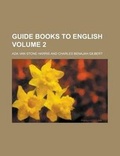 Cover: Guide Books to English (Volume 2) - Rarebooksclub.com