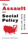 Cover: The Assault on Social Policy - Columbia University Press