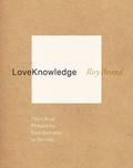 Cover: LoveKnowledge - Columbia University Press