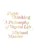 Cover: Plant-Thinking - Columbia University Press