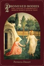 Cover: Promised Bodies - Columbia University Press