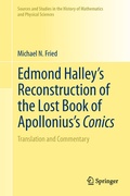 Cover: Edmond Halley's Reconstruction of the Lost Book of Apollonius's Conics - Springer