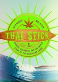 Cover: Thai Stick - Columbia University Press