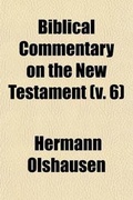 Bild: Biblical Commentary on the New Testament (Volume 6) - General Books