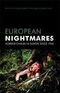 Cover: European Nightmares - Wallflower Press