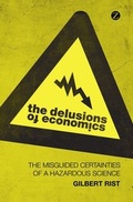 Cover: The Delusions of Economics - Zed Books Ltd