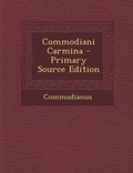 Cover: Commodiani Carmina - Nabu Press