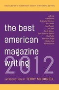 Cover: The Best American Magazine Writing 2012 - Columbia University Press