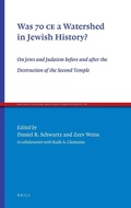 Cover: Was 70 CE a Watershed in Jewish History? - Brill