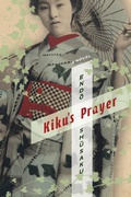 Cover: Kiku's Prayer - Columbia University Press