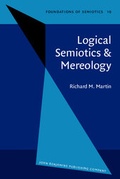 Cover: Logical Semiotics & Mereology - John Benjamins Publishing Co