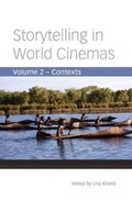Cover: Storytelling in World Cinemas - Wallflower Press