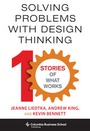 Cover: Solving Problems with Design Thinking - Columbia University Press
