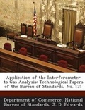 Cover: Application of the Interferometer to Gas Analysis - Bibliogov