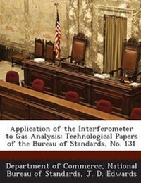 Enlarge image Cover: Application of the Interferometer to Gas Analysis - Bibliogov