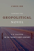 Cover: Toward the Geopolitical Novel - Columbia University Press