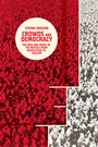 Bild: Crowds and Democracy - Columbia University Press