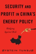 Cover: Security and Profit in China's Energy Policy - Columbia University Press
