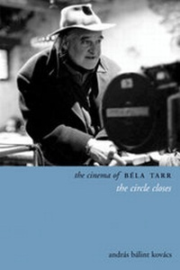 Abbildung von: The Cinema of Bela Tarr - Wallflower Press