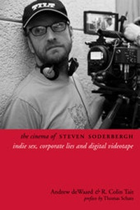 Abbildung von: The Cinema of Steven Soderbergh - Wallflower Press