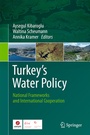 Cover: Turkey's Water Policy - Springer