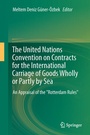 Bild: The United Nations Convention on Contracts for the International Carriage of Goods Wholly or Partly by Sea - Springer