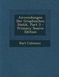 Cover: Anwendungen Der Graphischen Statik, Part 3 - Nabu Press