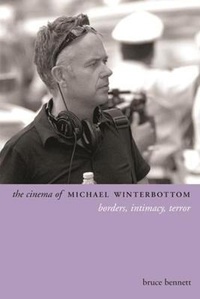 Abbildung von: The Cinema of Michael Winterbottom - Wallflower Press
