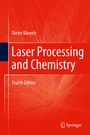 Cover: Laser Processing and Chemistry - Springer