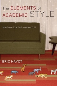Enlarge image Cover: The Elements of Academic Style - Columbia University Press