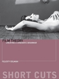 Enlarge image Cover: Film Theory - Wallflower Press