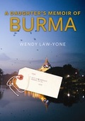 Cover: A Daughter's Memoir of Burma - Columbia University Press