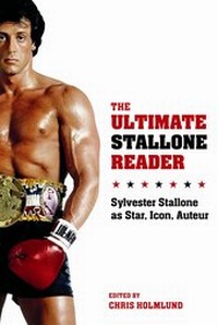 Abbildung von: The Ultimate Stallone Reader - Wallflower Press